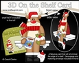3D Christmas On the Shelf Card Kit - Christmas Rudolph has a Hot Chocolate & Festive Cupcake