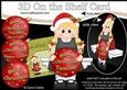3D Christmas On the Shelf Card Kit - Little Christmas Schoolgirl has an Xmas Bauble with Greetings Sentiments