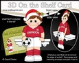 3D On the Shelf Card Kit - Little Christmas Footballer plays for Swindon