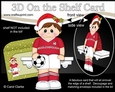 3D On the Shelf Card Kit - Little Christmas Footballer plays for Middlesborough