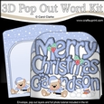 3D Pop Out Christmas Word Card Kit - Merry Christmas GRANDSON with Livvy Bear