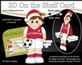 3D On the Shelf Card Kit - Little Christmas Footballer plays for ROTHERHAM