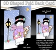 3D Shaped No-Hole Fold Back Christmas Card Mini Kit - Snowman Rio is in Love