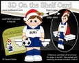 3D On the Shelf Card Kit - Little Christmas Footballer plays for Bury