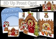 3D Up Front Card Kit - Livvy Bear is at the Christmas Gingerbread House