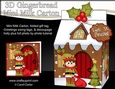 3D Christmas Milk Carton Gingerbread House Treat Box Mini Kit - Little Elf has a sack of Presents