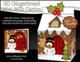 3D Christmas Milk Carton Gingerbread House Treat Box Mini Kit - Snowman Rio is Carol Singing