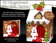 3D Christmas Milk Carton Gingerbread House Treat Box Mini Kit - Jock Westie Dog has a sack of presents