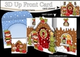 3D Up Front Card Kit - Little Elf is at the Christmas Gingerbread House