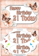 A5 Happy Birthday 21 TODAY Butterflies & Flowers Scallop Corners and Pyramage
