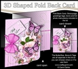3D Shaped No-Hole Fold Back Mini Kit - Birdcage, Pretty in Pink, Butterflies & Lace  