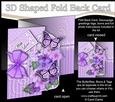 3D Shaped No-Hole Fold Back Mini Kit - Birdcage, Pretty Violas Butterflies & Lace 