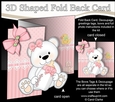 3D Shaped No-Hole Fold Back Mini Kit - New Baby Girl Teddy