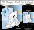 3D Shaped No-Hole Fold Back Mini Kit - New Baby Boy Teddy