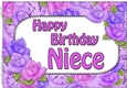 A4 Happy Birthday NIECE Time for Roses Card Topper