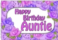 A4 Happy Birthday AUNTIE Time for Roses Card Topper