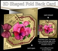 3D Shaped No-Hole Fold Back Pretty Floral Card with Pyramage Mini Kit - Butterfly & Roses
