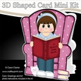 3D Shaped Card Kit - Cute Little Young Lady reads a Good Book