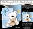3D Shaped No-Hole Fold Back Mini Kit - New Baby Boy Teddy