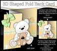 3D Shaped No-Hole Fold Back Mini Kit - New Baby Teddy
