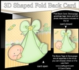 3D Shaped No-Hole Fold Back Mini Kit -   New Baby 
