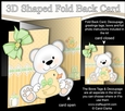 3D Shaped No-Hole Fold Back Mini Kit - New Baby Teddy