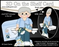 3D On the Shelf Card Kit - Old Man Clem has Butterflies & Flowers