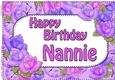 A4 Happy Birthday NANNIE Time for Roses Card Topper