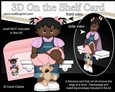 3D On the Shelf Card Kit - Little Ethnic Toddler Deloise is a New Big Sister