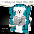 3D Shaped Card Kit - Little Bichon Frise Dog Maxie reads the Barking Newspaper
