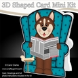3D Shaped Card Kit - Little Husky Dog Biscuit reads the Barking Newspaper