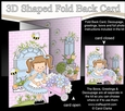3D Shaped No-Hole Fold Back Mini Kit -  Country Cottage Girlz Liz has a Wheelbarrow filled with Flowers