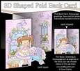 3D Shaped No-Hole Fold Back Mini Kit -  Country Cottage Girlz Liz has a Wheelbarrow filled with Flowers