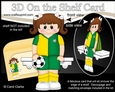 3D On the Shelf Card Kit - Little Footballer Dalia