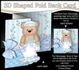 3D Shaped No-Hole Fold Back Card Kit - Bathtub Buddies - Cute Little Austin Bear