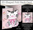 3D Shaped No-Hole Fold Back Mini Kit - Cute Little Cat Fudge