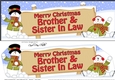 large DL Merry Christmas BROTHER & SISTER IN LAW with Snowman insert