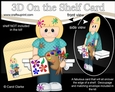 3D On the Shelf Card Kit - Little Artist Kristy is being very creative in the Studio
