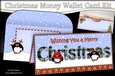 WISHING YOU A MERRY CHRISTMAS Money or Gift Wallet Card Kit