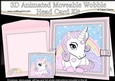 3D Animated Moveable Wobble Head Card - Cute Little Baby Unicorn Sparkle
