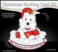 3D Shaped Rocking Christmas Card Mini Kit - Little Westie Dog