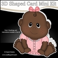 3D Shaped Card Kit - Cute Little Ethnic Baby Girl Ronna