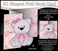 3D Shaped No-Hole Fold Back Mini Kit - Cute Little Bessy Bear