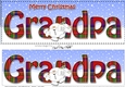 Large DL Merry Christmas GRANDPA 3D decoupage with Snowball Sam