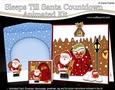3D Animated Sleeps Till Santa Christmas Gingerbread House Countdown Card Kit - Santa is delivering the Presents