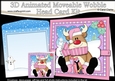 3D Animated Christmas Moveable Wobble Head Card - Rudolph has lots of Presents