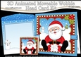 3D Animated Christmas Moveable Wobble Head Card - Santa is Snowballing