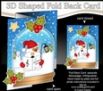 Christmas 3D Shaped No-Hole Fold Back Mini Kit - Snowball Sam is Carol Singing