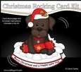 3D Shaped Rocking Christmas Card Mini Kit - Little Chocolate Labrador Dog