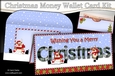 WISHING YOU A MERRY CHRISTMAS Money or Gift Wallet Card Kit